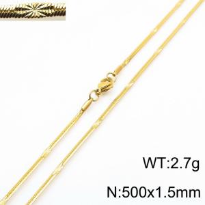 500x1.5mm Gold Plating Stainless Steel Herringbone Necklace with Special Marking - KN233319-Z
